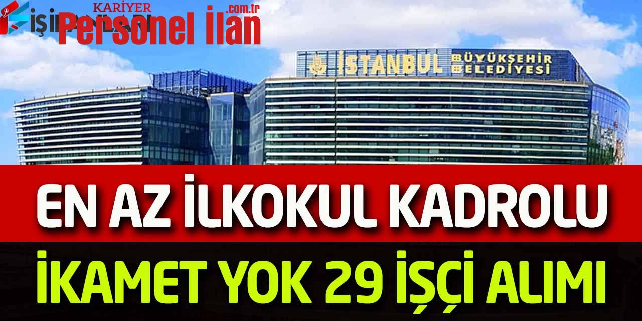 İSPER En Az İlkokul İkamet Yok Kadrolu 29 Kuaför-Şoför-İşçi Alımı
