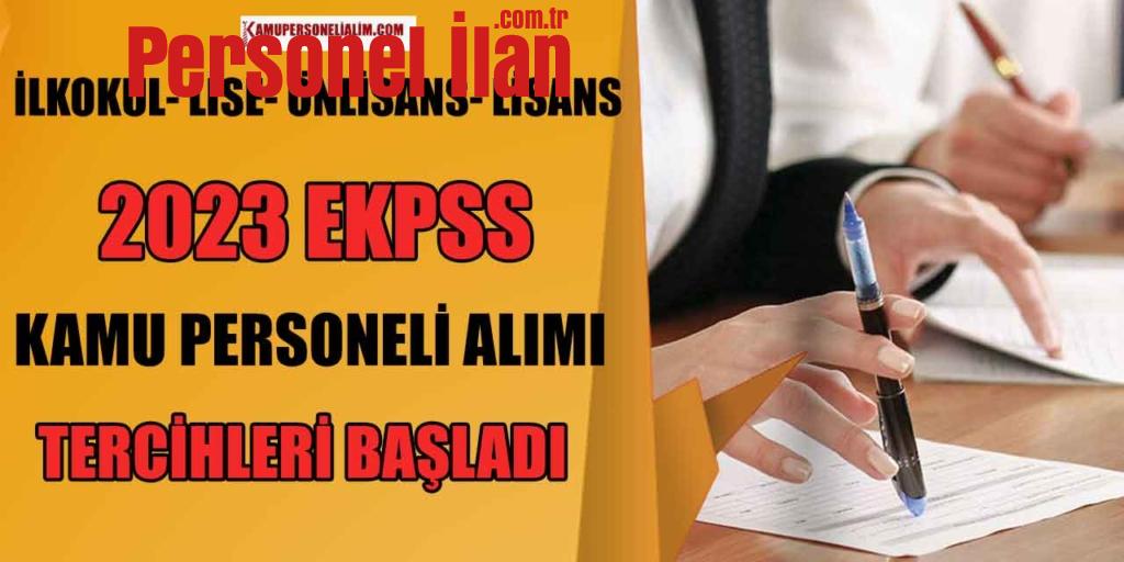 İlkokul Lise Önlisans Lisans! 2323 EKPSS Kamu Personeli Alımı Tercihleri Başladı!