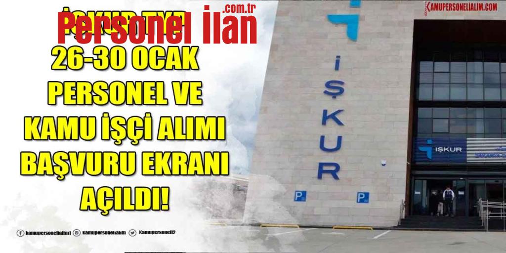 İşkur TYP 26-30 Ocak Personel ve Kamu İşçi Alımı Başvuru Ekranı Açıldı