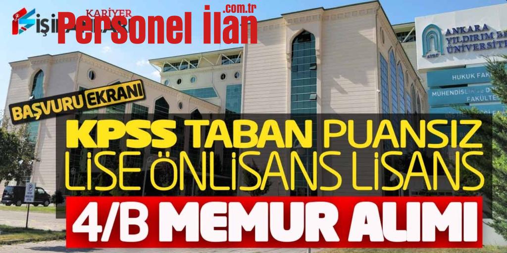 KPSS Taban Puan Şartı Yok! Lise Önlisans Lisans 4/B Memur Alımı Başvuru Ekranı