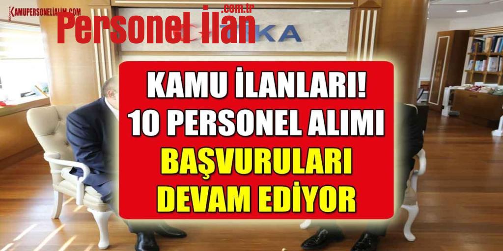 Kamu İlanları! TİKA  10 Personel Alımı Başvuruları Devam Ediyor