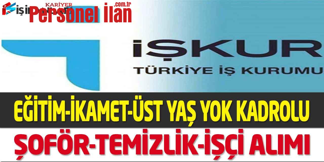 Kamu Kurumu Daimi Kadroda İkamet Yok Şoför-Temizlik Personel Alımı