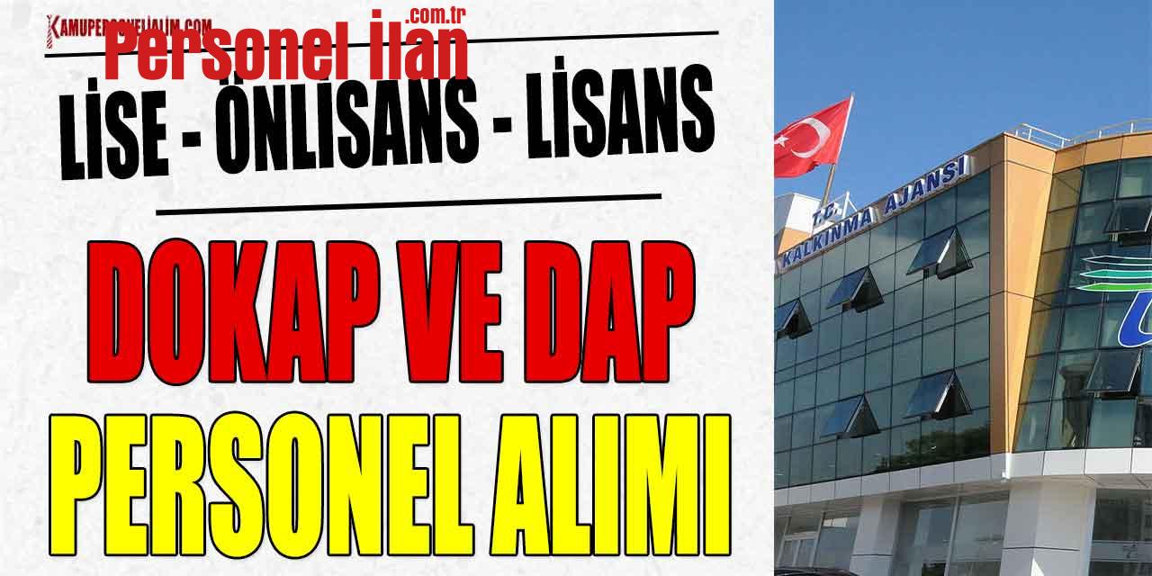 Lise Önlisans Lisans! DOKAP Ve DAP 11 Kamu Personeli Alacak