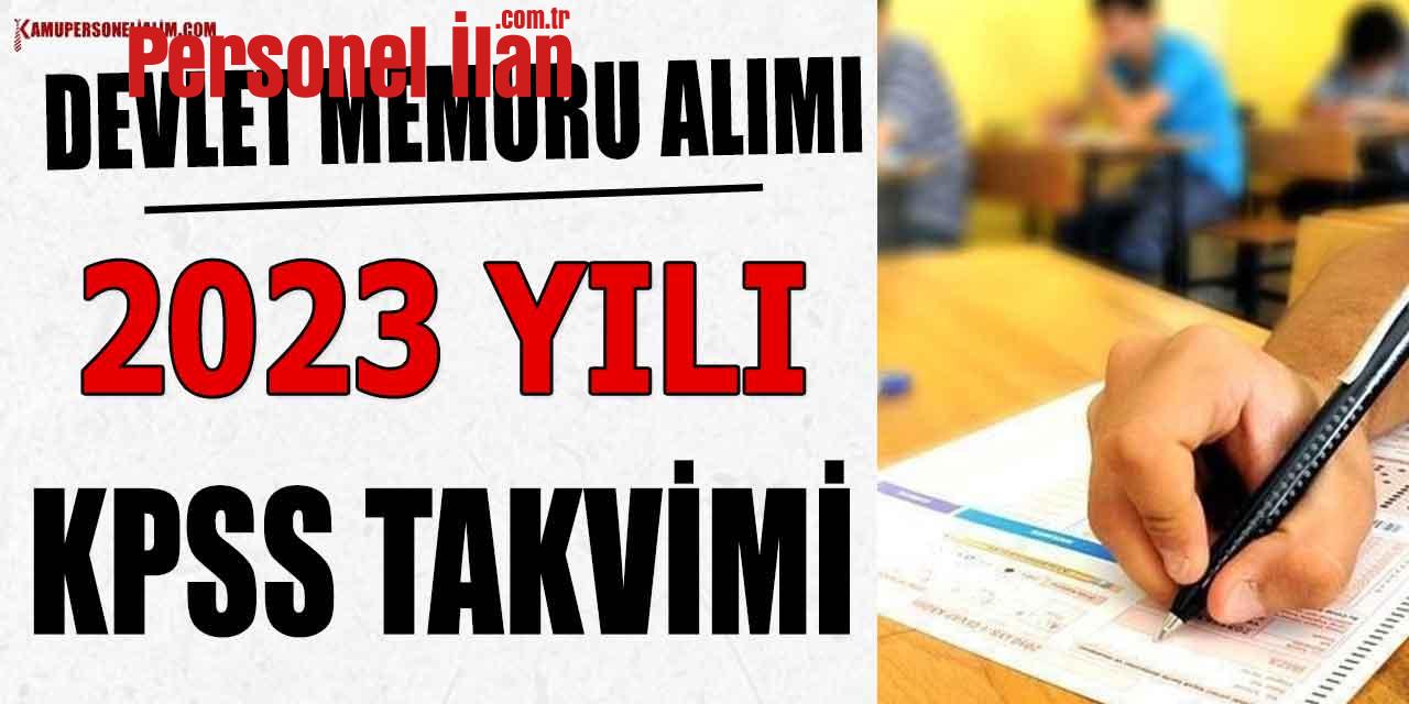 Lise Önlisans ve Lisan Mezunu Devlet Memur Alımı (2023 KPSS Takvimi)