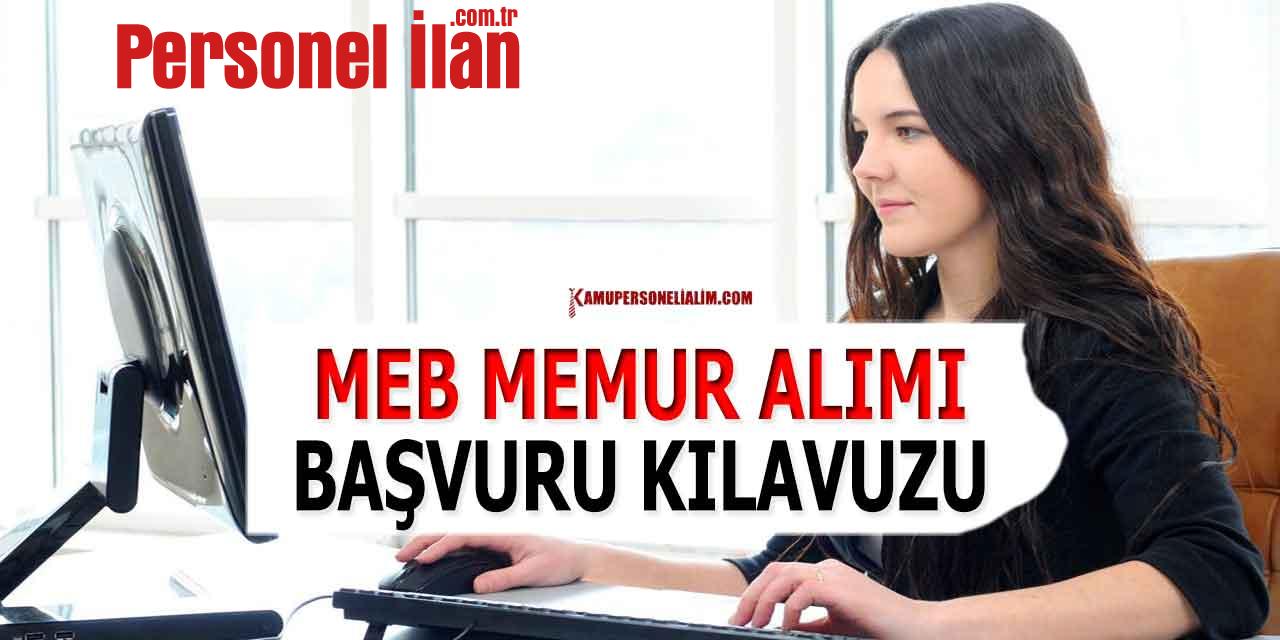 MEB Güvenli Okullaşma Kamu Personeli Alımı! MEB Memur Alımı