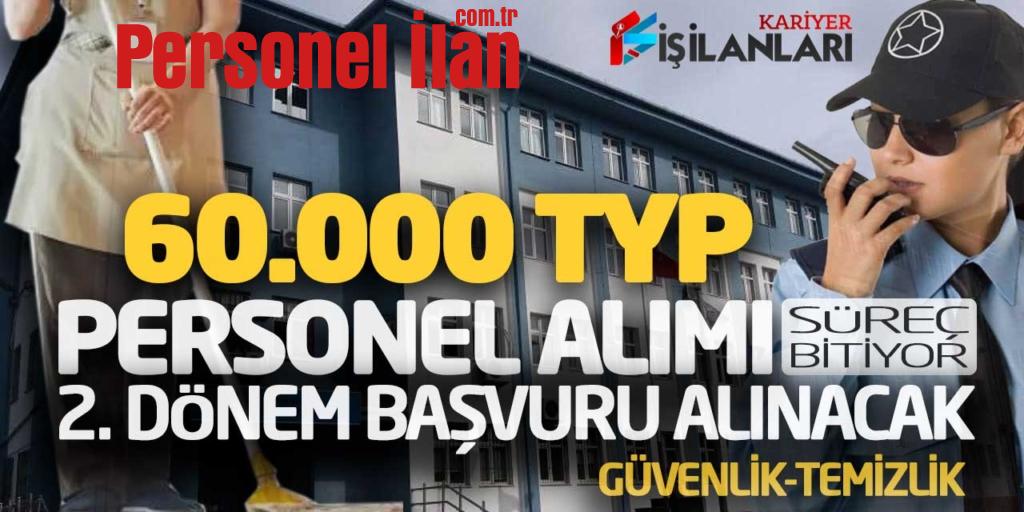 MEB’de 60.000 TYP Personel Alımı Süreci Bitiyor! 2. Dönem Başvuru Alınacak
