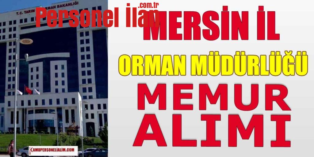 Mersin İl Tarım ve Orman Müdürlüğü Memur Alımı Başvuruları Başladı