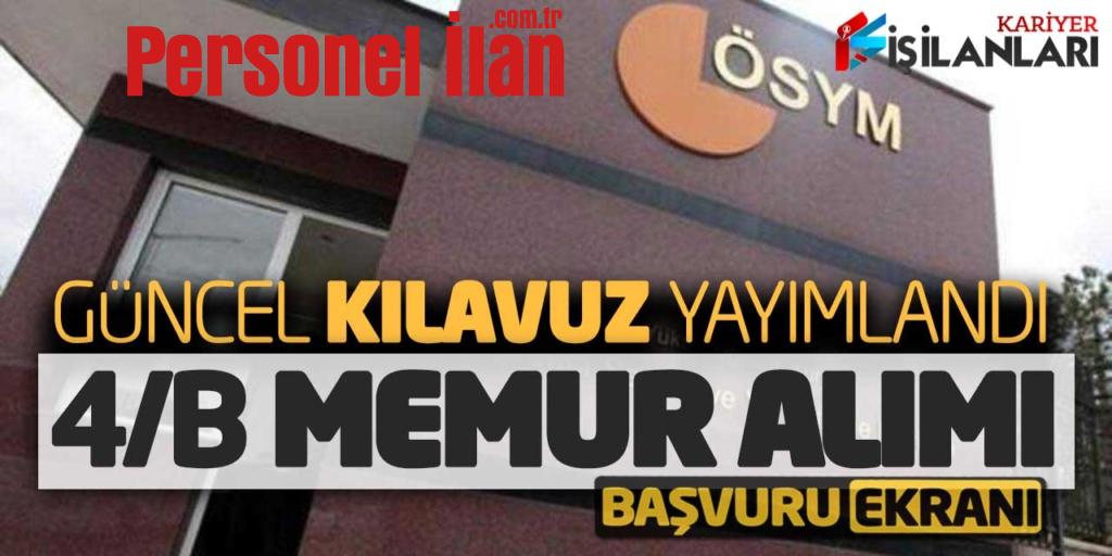 ÖSYM Güncel Kılavuzu Yayımladı! Sözleşmeli Memur Alımı Başvuru Ekranı