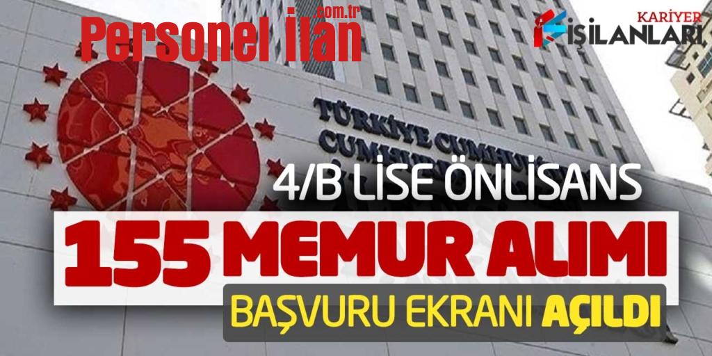 Sözleşmeli Lise Önlisans 155 Kamu Memur Alımı Başvuru Ekranı Açıldı