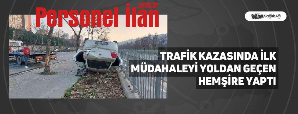 ilk-mudahaleyi-hemsire-yapti