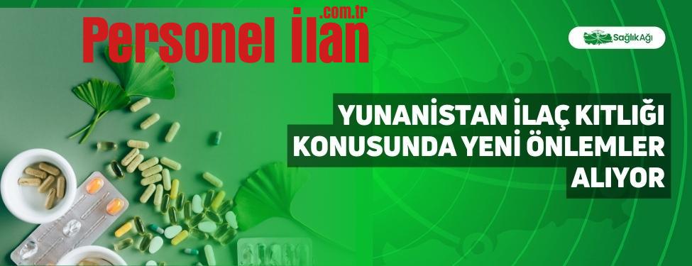 Yunanistan İlaç Kıtlığı Konusunda Yeni Önlemler Alıyor