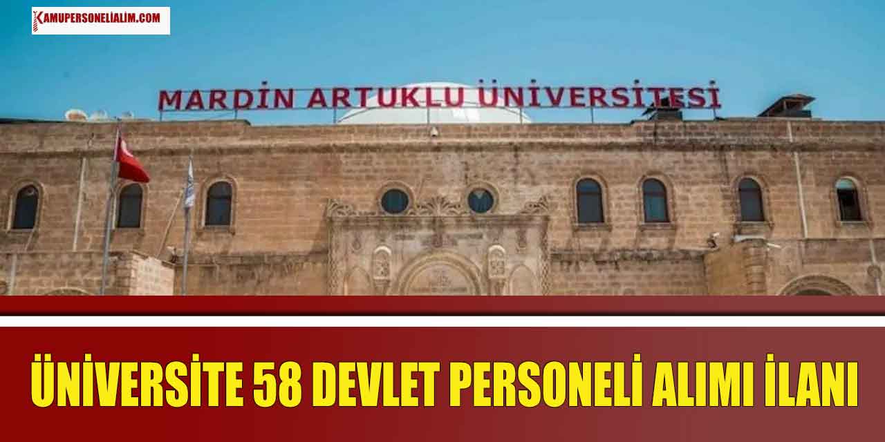Artuklu Üniversitesi 53 Devlet Personeli Alımı Yapıyor