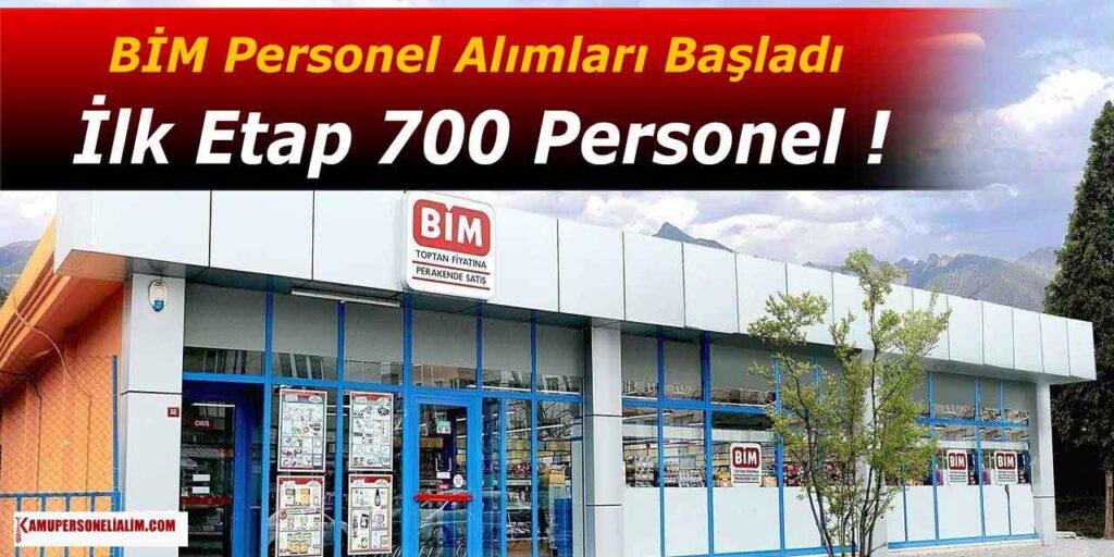 BİM 2023 Personel Alımları Başladı - İlk Etap 700 Personel