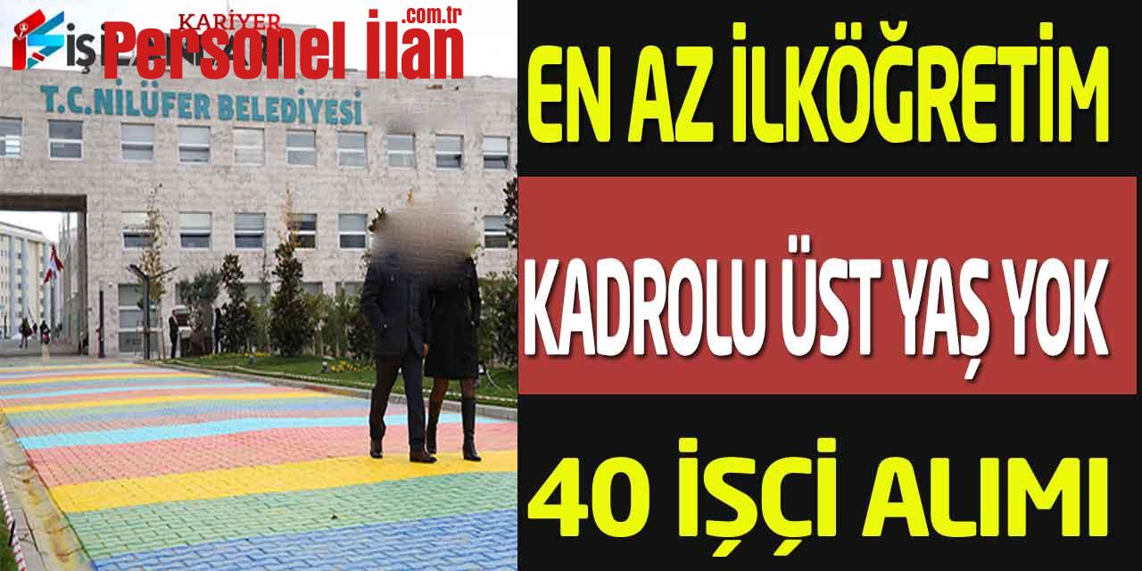 Belediye İlköğretim-Ortaokul-Lise Mezun Kadrolu 40 Beden İşçisi Alımı