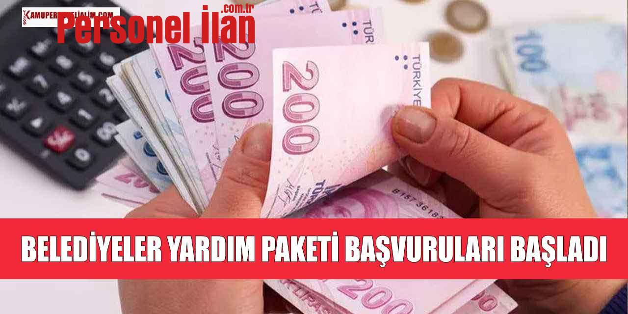 Belediyelerin Sosyal Yardım Programı Kapsamında Ödemeleri Başladı