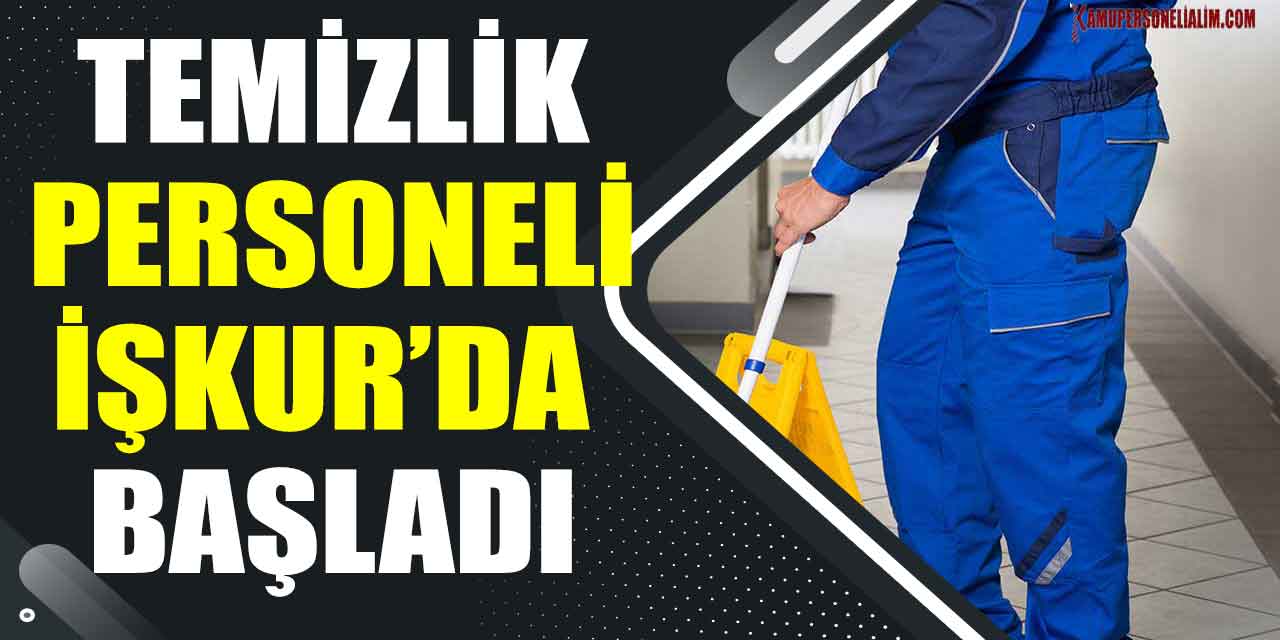 ER-YAP, 4 Temizlik Çalışanı Alımı için İŞKUR’a İlan Verdi