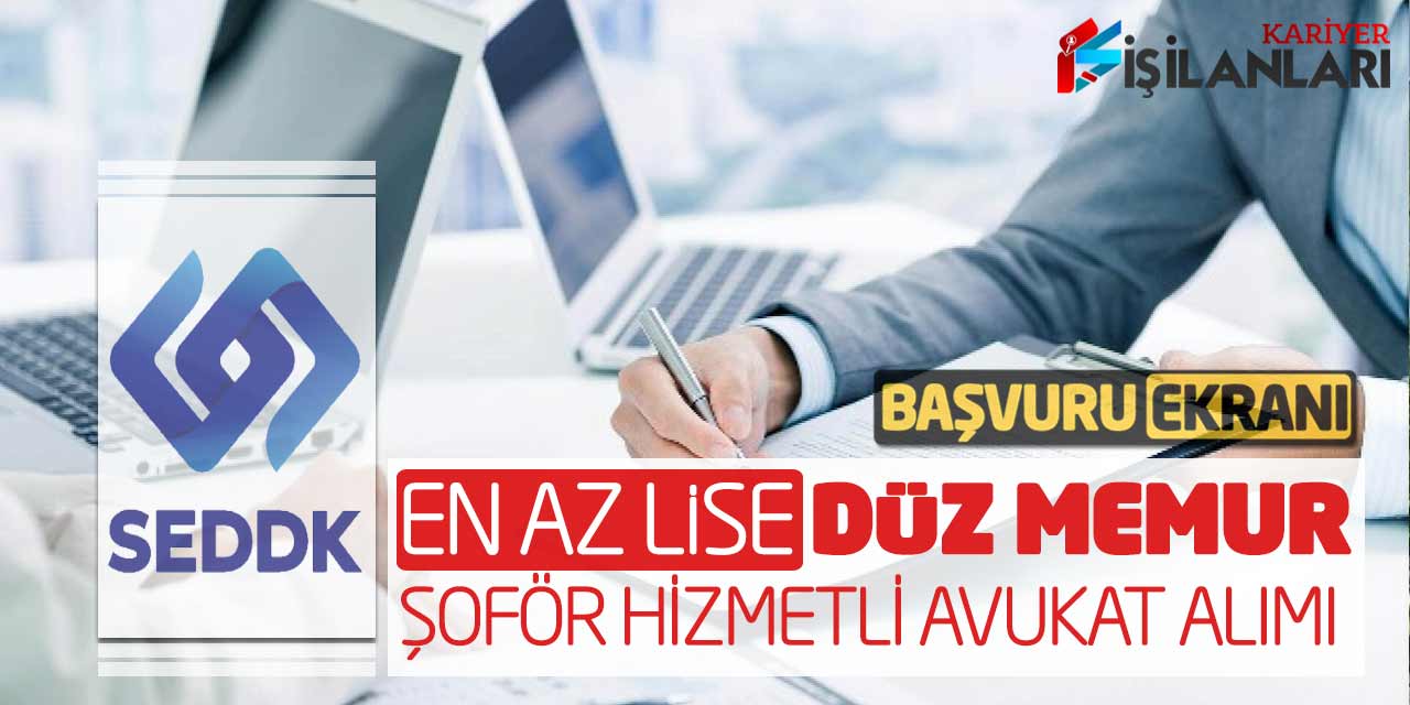 En Az Lise Düz Memur Şoför Hizmetli Avukat Alımı Online Başvuruları