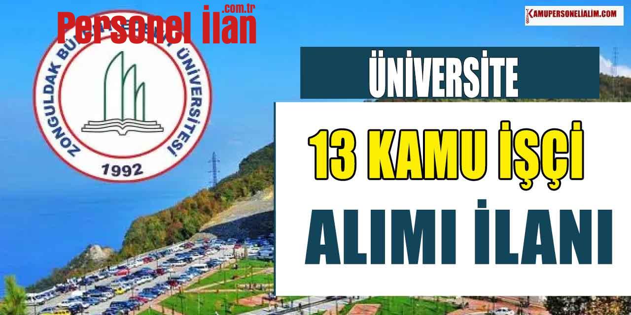 İŞKUR İş İlanları Bülent Ecevit Üniversitesi 13 Kamu İşçi Alımı (İlkokul Lise Mezunu)