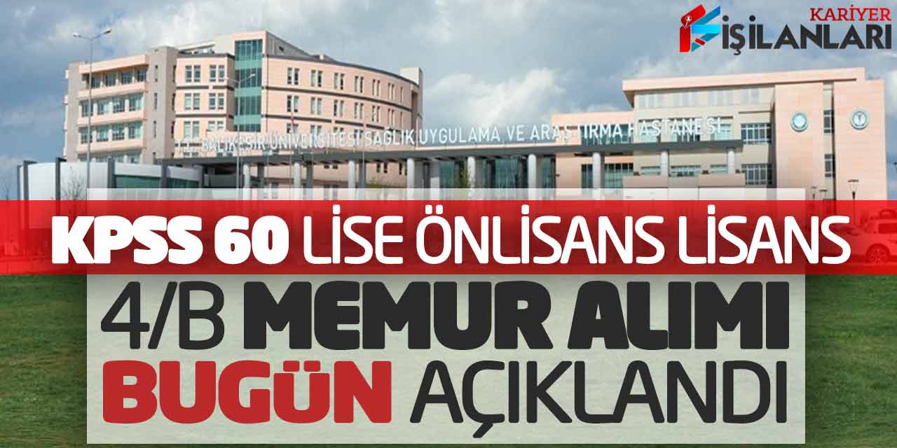 KPSS 60 Lise Önlisans Lisans Sözleşmeli Memur Alımı Bugün Açıklandı