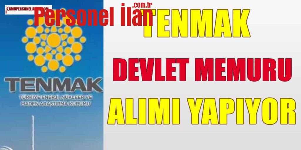 Memur Alımı! TENMAK 2 Devlet Memuru Alımı Yapıyor