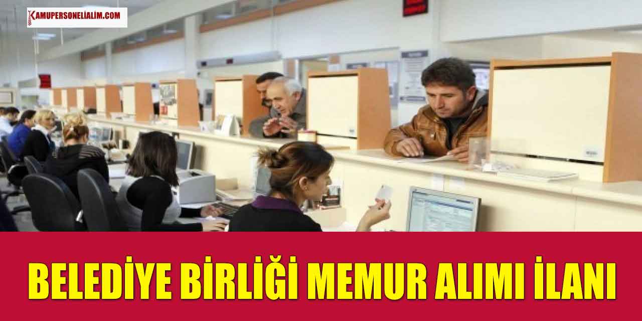 Memur Alımları! TBB Kadrosuna 12 Memur Alımı (En Az Orta Okul!)