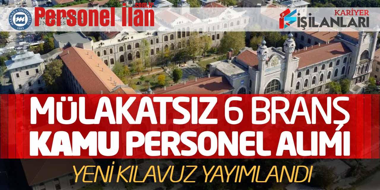 Mülakatsız 6 Branşta Kamu Personel Alımı Yapılacak! Yeni Kılavuz Yayımlandı