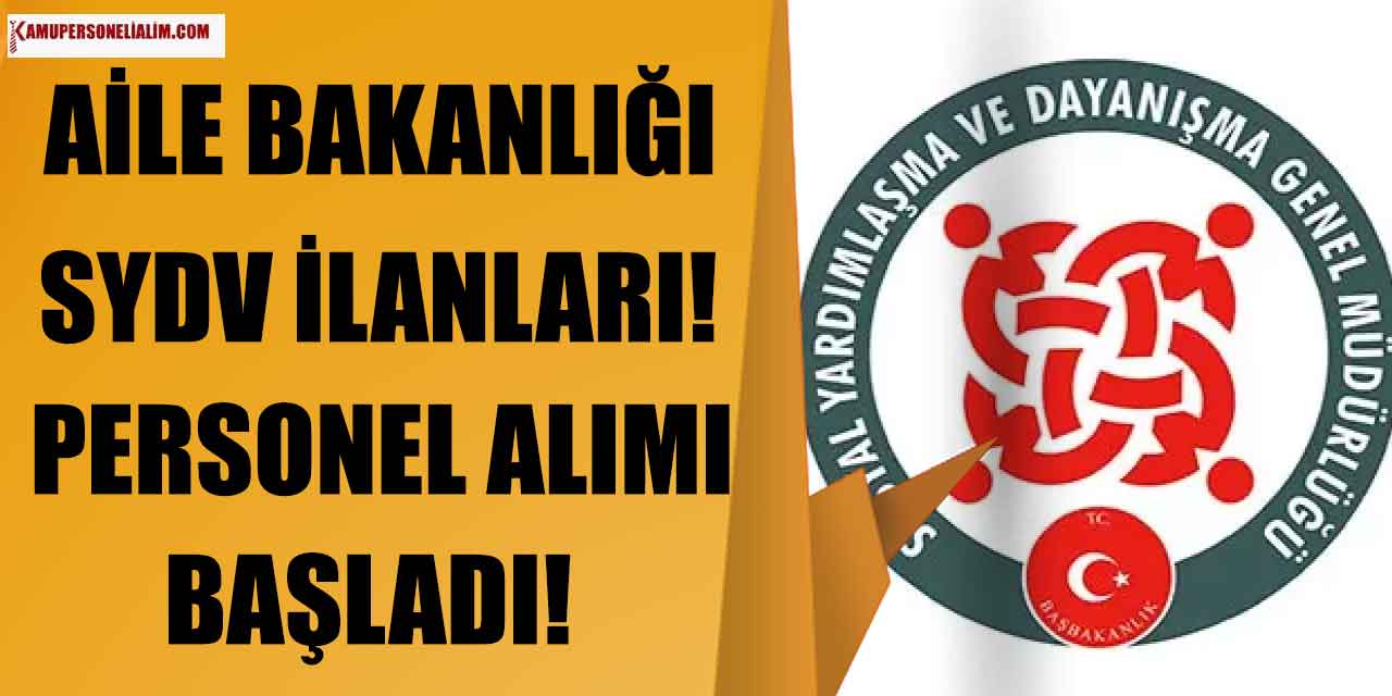 SYDV İlanları! 3 Sosyal Yardımlaşma Vakfı KPSS 60 Puanla Devlet Memuru Alımı Yapıyor