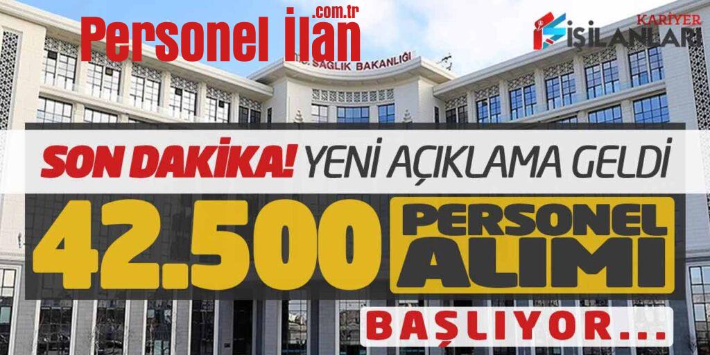 Son Dakika Yeni Açıklama Geldi! Sağlık Bakanlığı 42.500 Personel Alımı Başlıyor