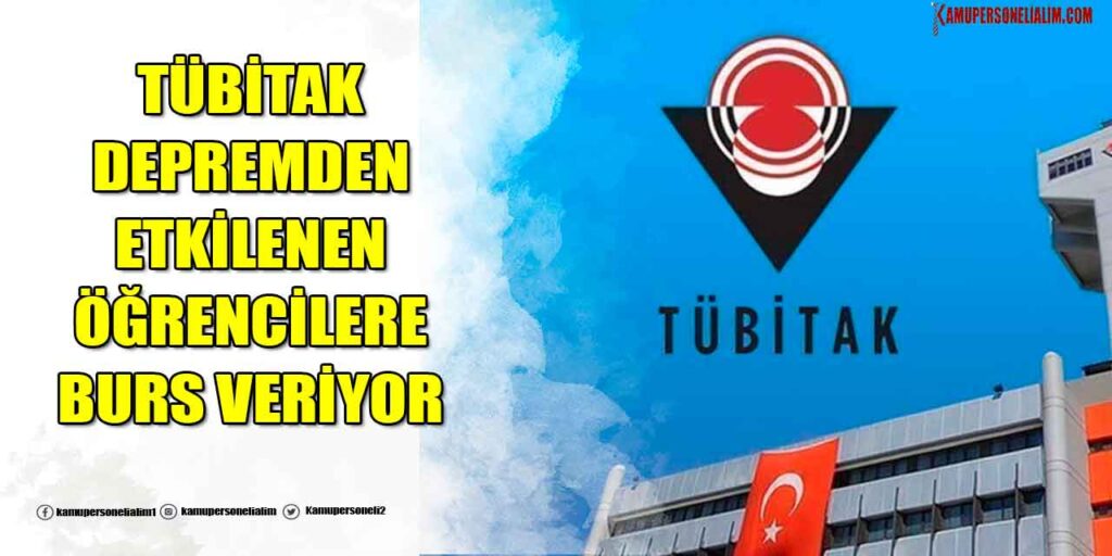 TÜBİTAK 10 Şehirde Depremden Etkilenen Öğrencilere Her Ay Burs Veriyor
