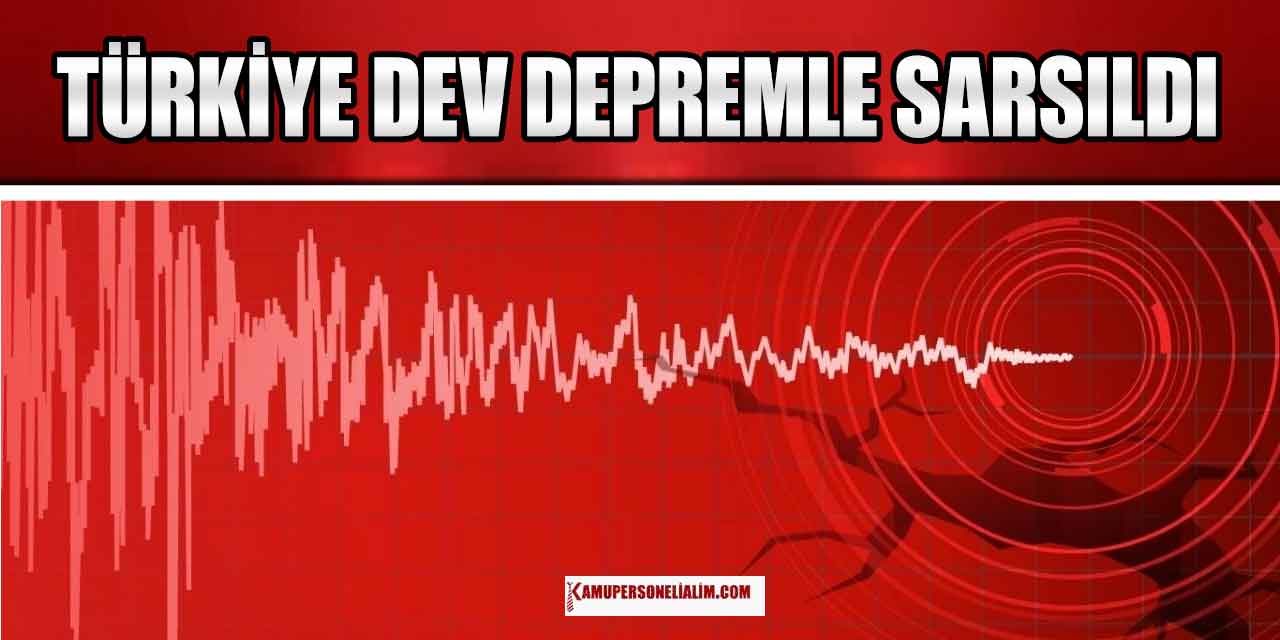 Türkiye Dev Depremle Sarsıldı! 7 Gün Milli Yas İlan Edildi