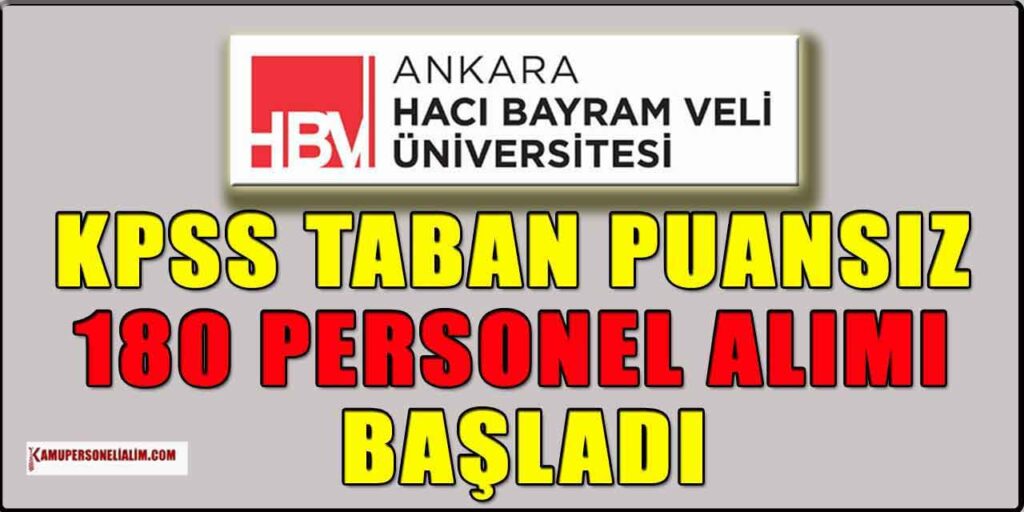 AHBVÜ KPSS Taban Puansız 13 Branştan 180 Personel Alımı Başladı