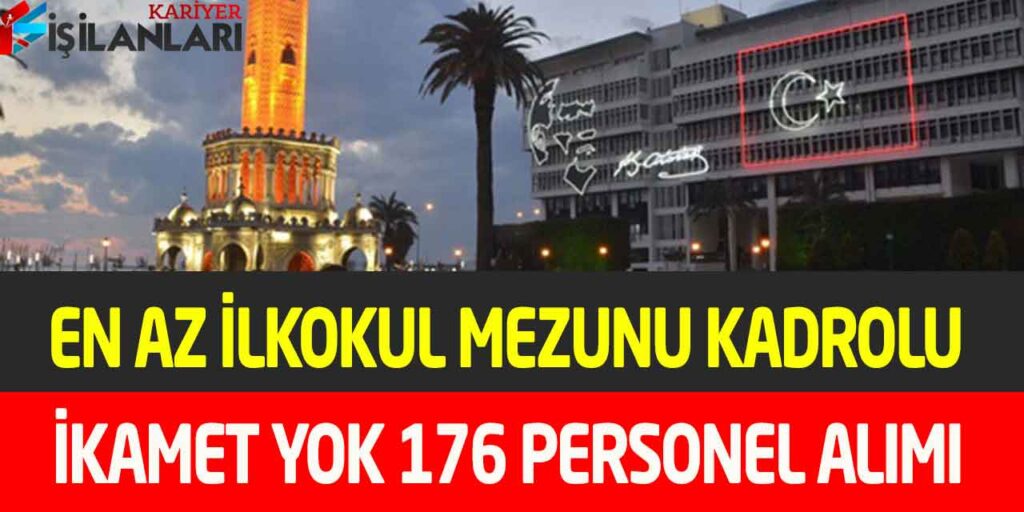 İZENERJİ En Az İlkokul Mezunu İkamet Yok 176 İşçi Personel Alımı