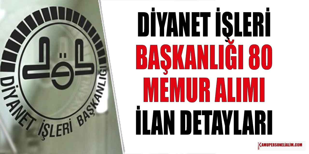 KPSS 50 Puanla Alımlar Başladı! Diyanet Kamu Memur Alımı Yapıyor