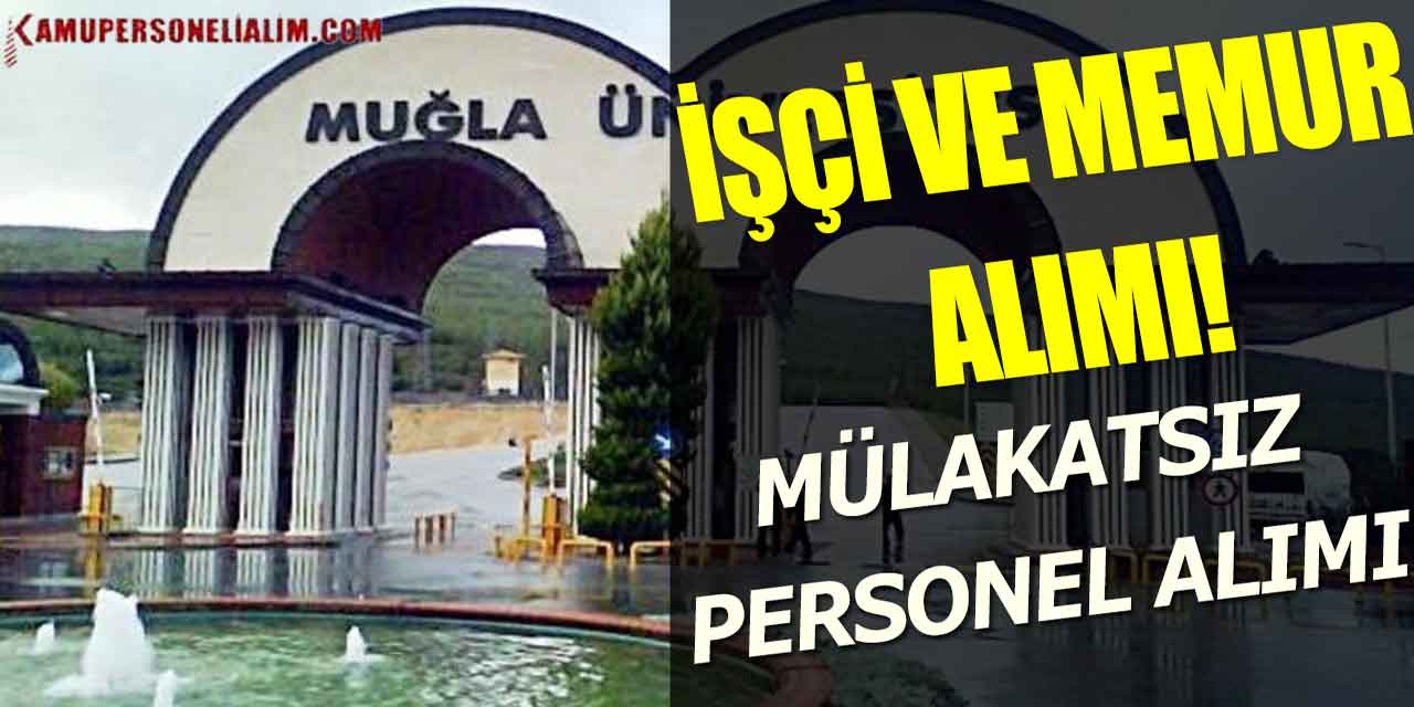 Sıtkı Koçman Üniversitesi Mülakatsız 36 İşçi ve Kamu Memur Alımı