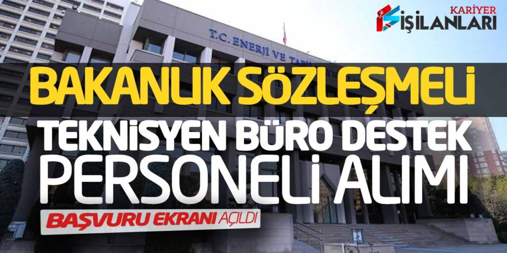 Ticaret Bakanlığı 4/BTeknisyen Büro ve Destek Personeli Alımı Başladı