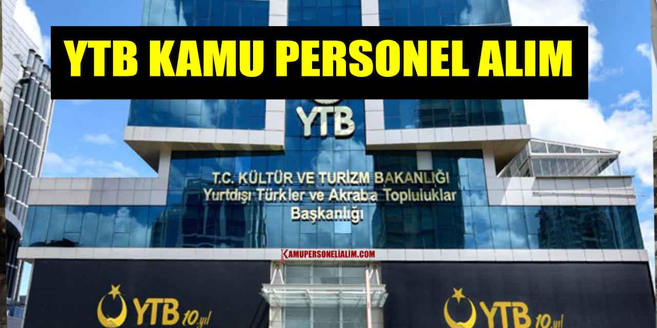 YTB 12 Kamu Personeli Alımı Resmi Gazete İlanı