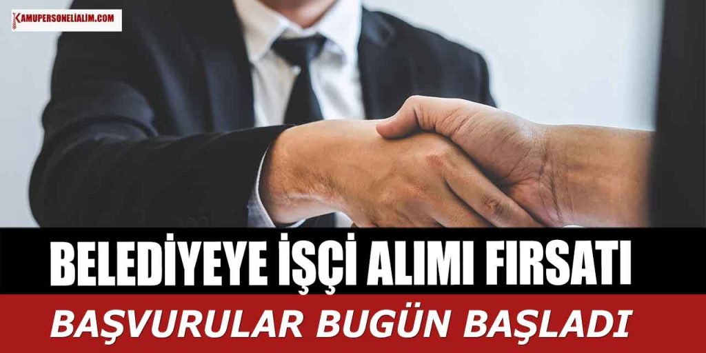 Büyükşehir Belediyesi 240 Kamu İşçi Alımı İlan Detayları