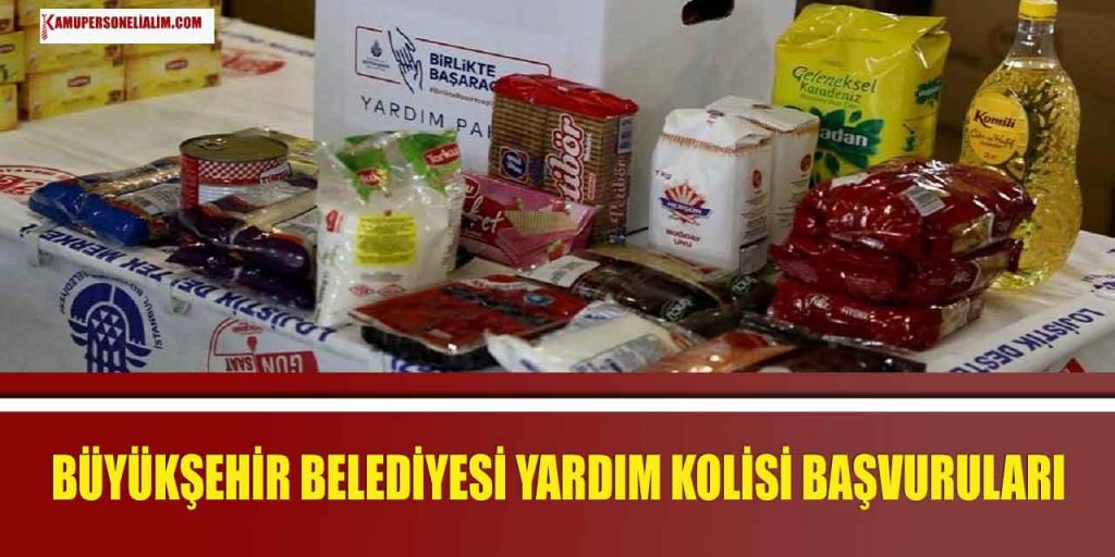 Büyükşehir Belediyesi Yardım Kolisi Başvuru Ekranı