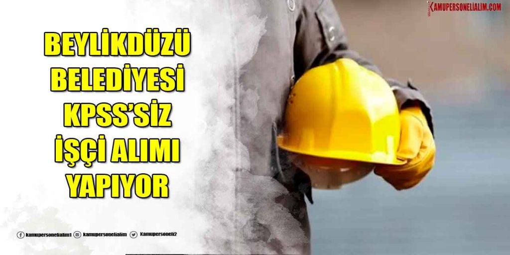İBB Beylikdüzü KPSS’siz İŞKUR İşçi Alımı Başlıyor