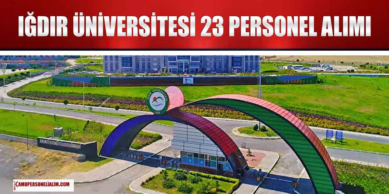 Iğdır Üniversitesi 23 Devlet Personeli Alımı Resmi Gazete