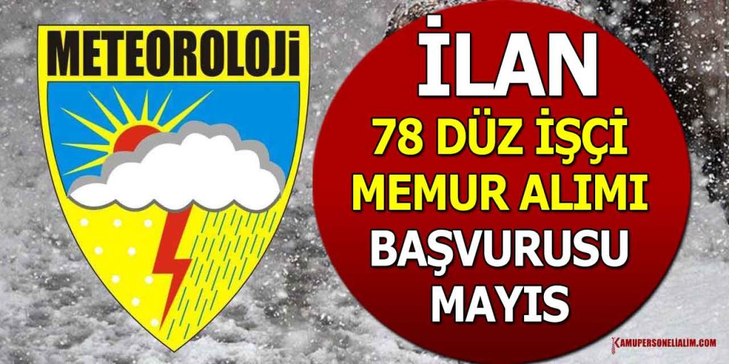 MGM 78 Düz İşçi ve Düz Memur Alımları