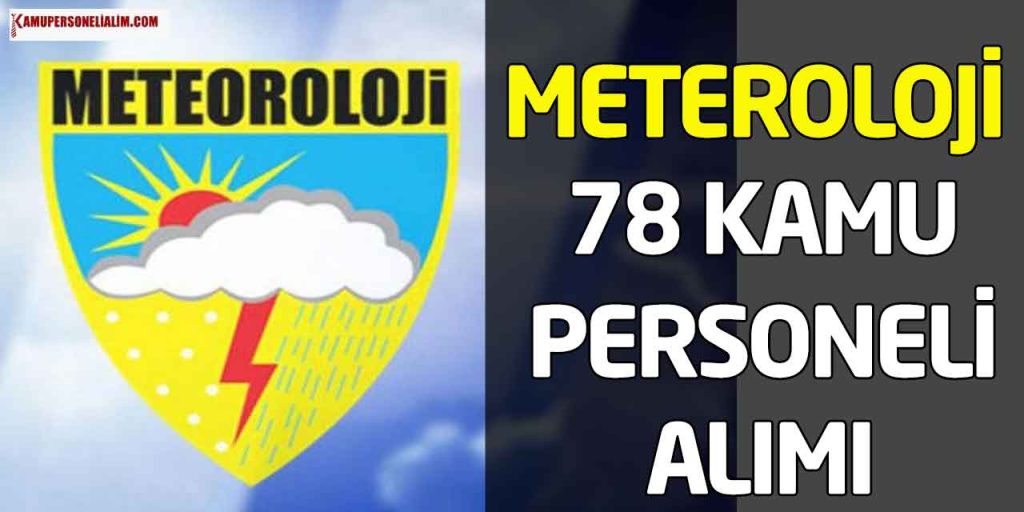 MGM 78 En Az Lise Mezunu Kamu Personeli Alımı