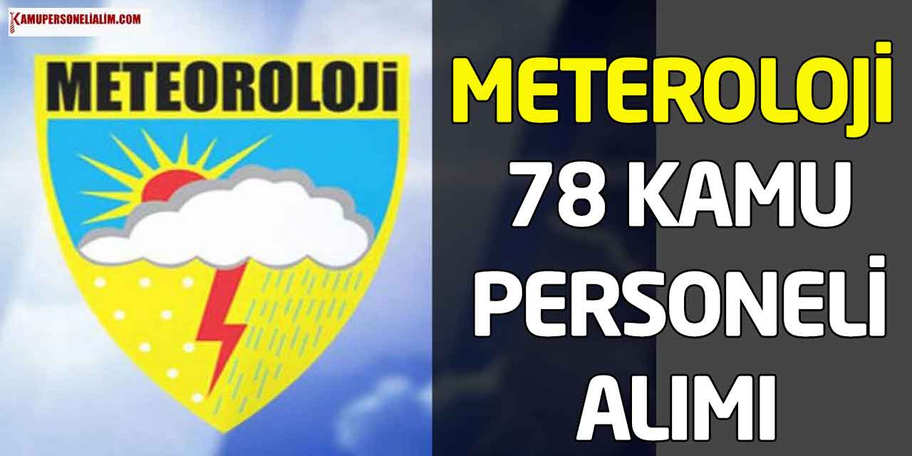 MGM 78 En Az Lise Mezunu Kamu Personeli Alımı