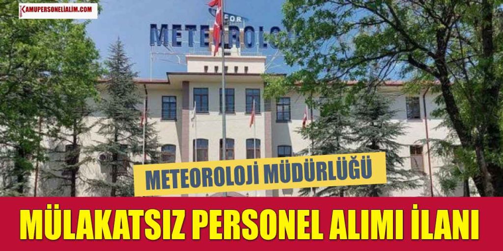 MGM MÜLAKATSIZ 78 Personel Alımı Sonuç Ekranı