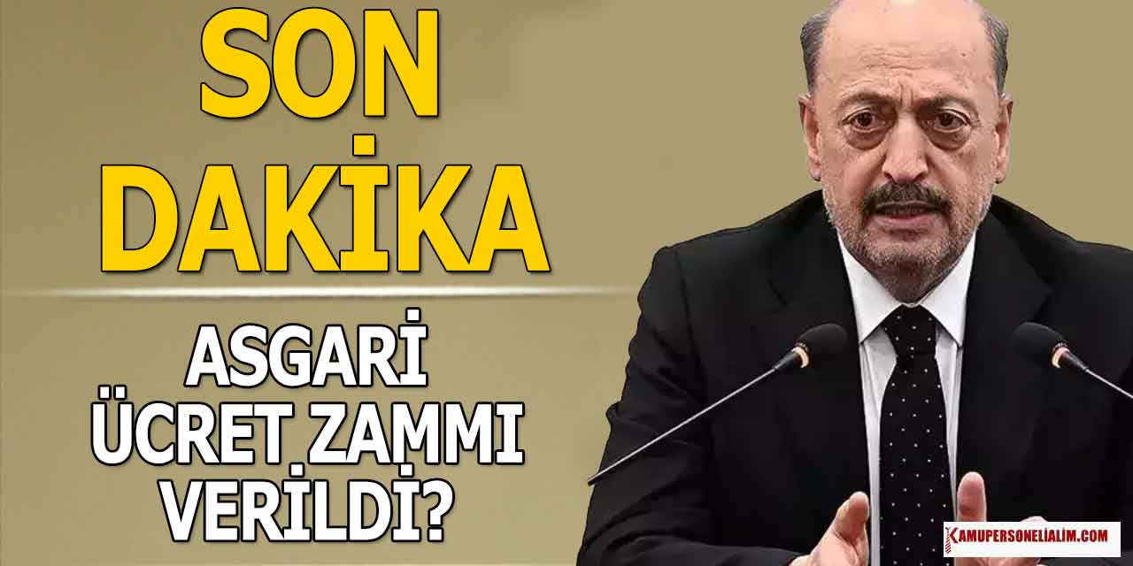 Son Dakika: Vedat Bilgin, Asgari Ücret Zammını Verdi