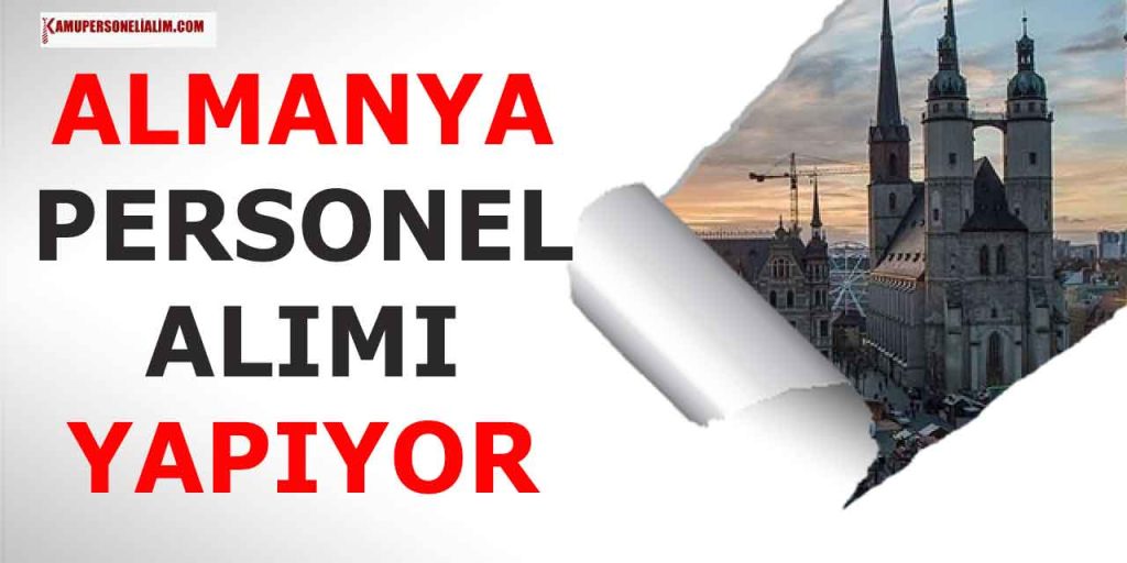 Almanya En Az Lise Mezunu Personel Alımı Yapıyor