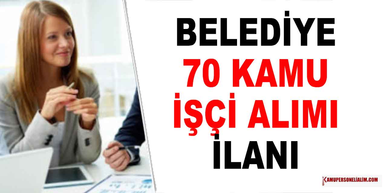 Beylikdüzü Belediye Başkanlığı 70 Kamu İşçi Alımı Başladı