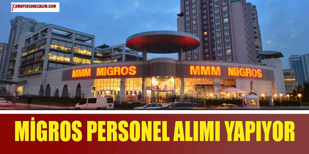 Migros Yüksek Maaşla Personel Alımı Online Başvuru Ekranı