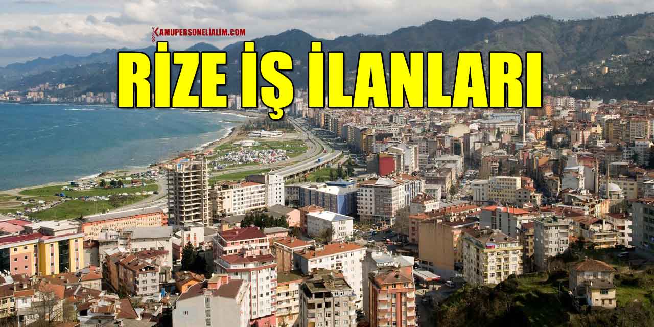 Rize Kamu Personel İlanları