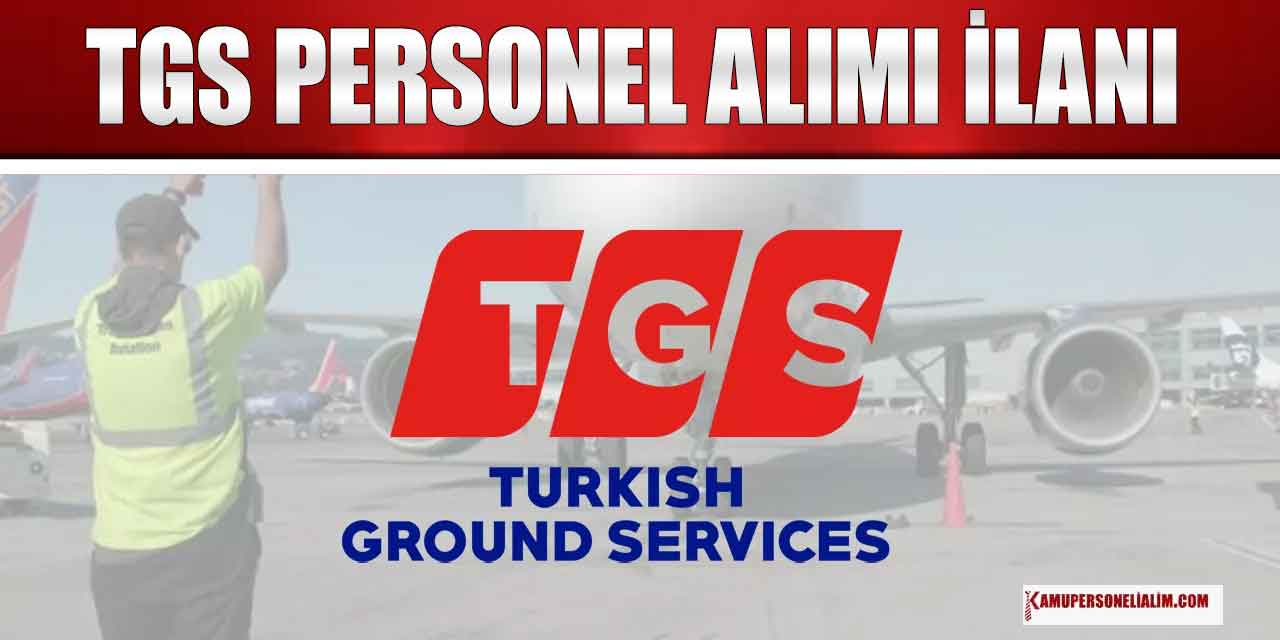 TGS Personel Alımı Başladı (Gişe İşlemcisi)